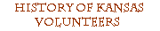 Go to List of History of Kansas Volunteers